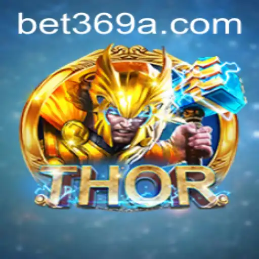 THOR: Descubra o Poderoso Mundo do Jogo com Bet369
